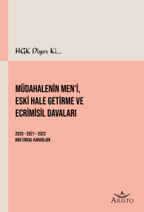 Müdahalenin Men'i, Eski Hale Getirme ve Ecrimisil Davaları