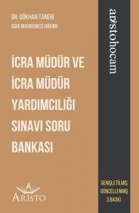 İcra Müdür ve İcra Müdür Yardımcılığı Sınavı Soru Bankası İcra Müdür ve İcra Müdür Yardımcılığı Sınavı Soru Bankası