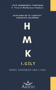 HMK - 1. Cilt - Genel Hükümler HMK - 1. Cilt - Genel Hükümler