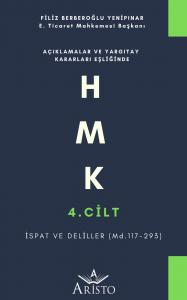 HMK - 4. Cilt - İspat ve Deliller HMK - 4. Cilt - İspat ve Deliller