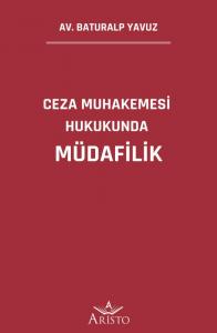 Ceza Muhakemesi Hukukunda Müdafilik