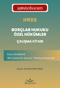 Aristohocam HMGS - Borçlar Hukuku Özel Hükümler Çalışma Kitabı Aristohocam HMGS - Borçlar Hukuku Özel Hükümler Çalışma Kitabı