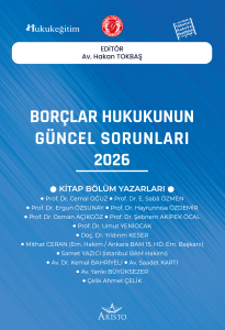 Borçlar Hukukunun Güncel Sorunları - 2026