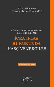 İcra İflas Hukukunda Harç ve Vergiler İcra İflas Hukukunda Harç ve Vergiler