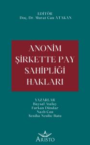 Anonim Şirkette Pay Sahipliği Hakları