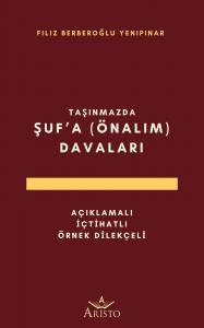 Şuf'a (Önalım) Davaları Şuf'a (Önalım) Davaları