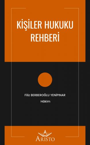 Kişiler Hukuku Rehberi
