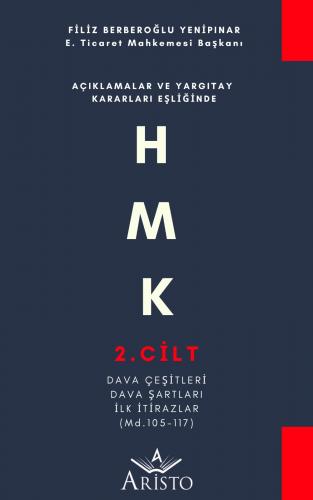 HMK - 2. Cilt - Dava Çeşitleri • Dava Şartları • İlk İtirazlar Aristo 