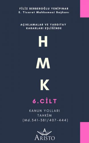 HMK - 6. Cilt - Kanun Yolları • Tahkim Aristo Yayınevi Filiz Berberoğl