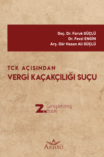 Vergi Kaçakçılığı Suçu Aristo Yayınevi Faruk Güçlü