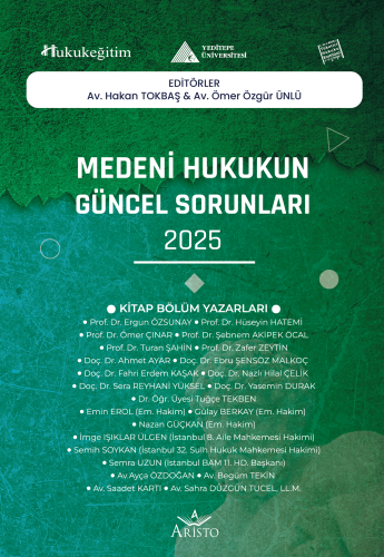 Medeni Hukukun Güncel Sorunları - 2025