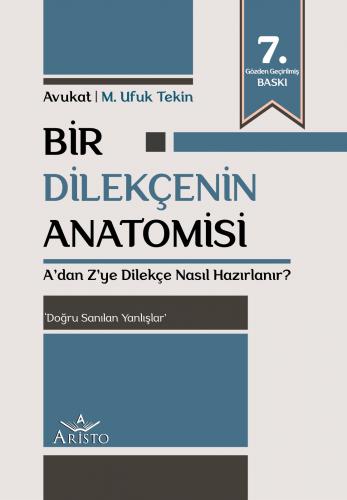 Bir Dilekçenin Anatomisi - A'dan Z'ye Dilekçe Nasıl Hazırlanır? Aristo