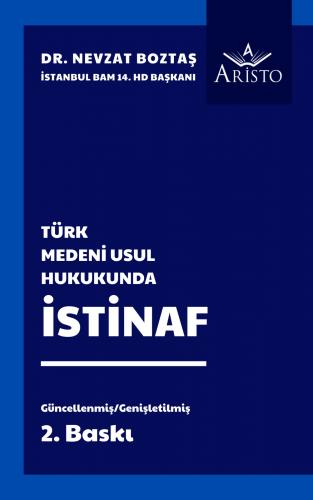 Türk Medeni Usul Hukukunda İstinaf Aristo Yayınevi Nevzat Boztaş